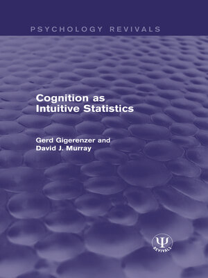 cover image of Cognition as Intuitive Statistics